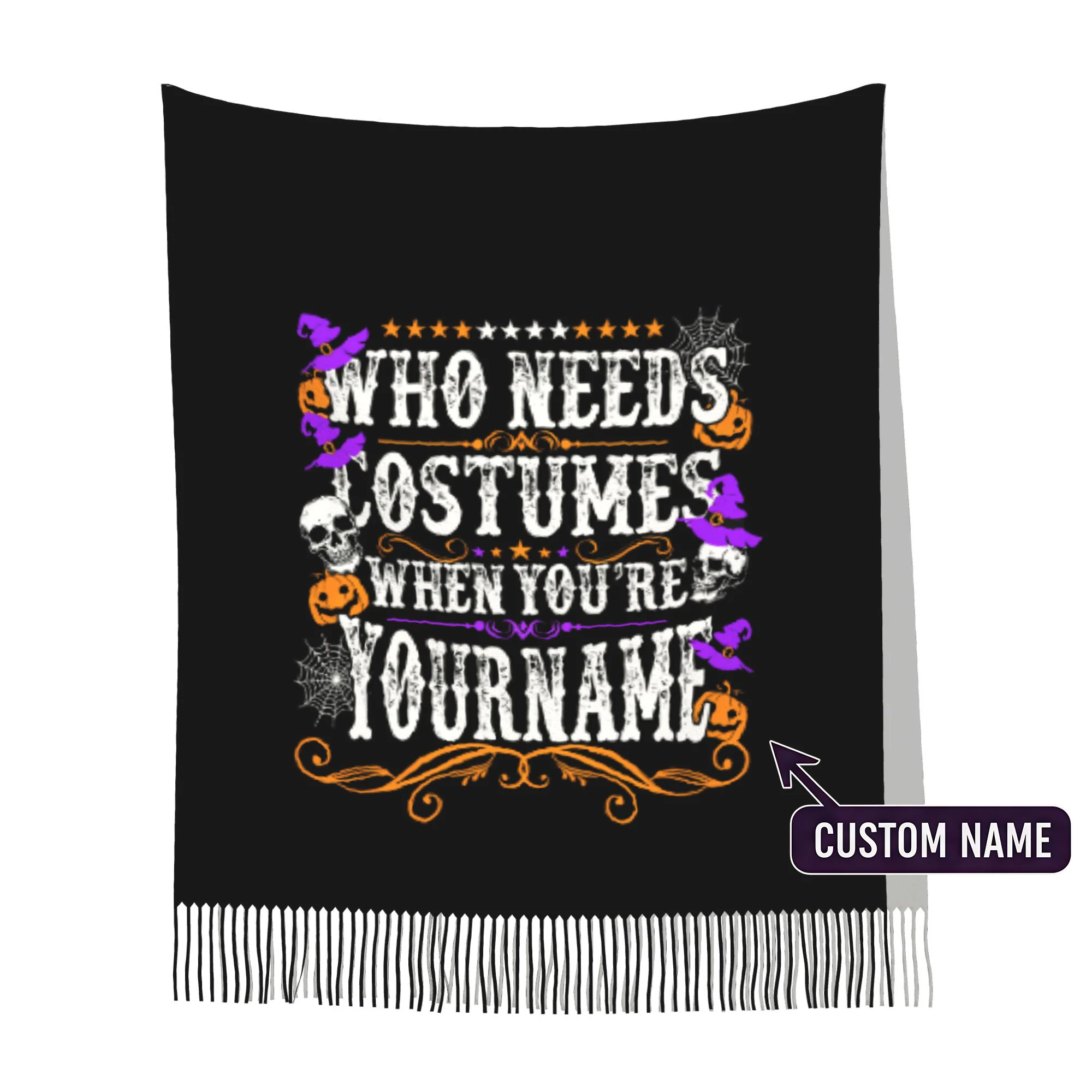 Custom Name Halloween  Tassel Scarf Women Winter Warm Shawls Wraps Lady Who Needs Costumes Skull Witch Hat Pumpkin Scarves