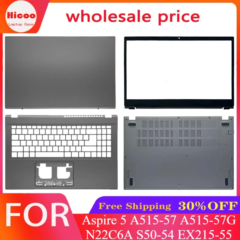 For ACER Aspire 5 A515-57 A515-57G N22C6A S50-54 EX215-55 Laptop LCD Rear Cover/Front Frame/Palm Pad/Bottom Cover/Top Cover