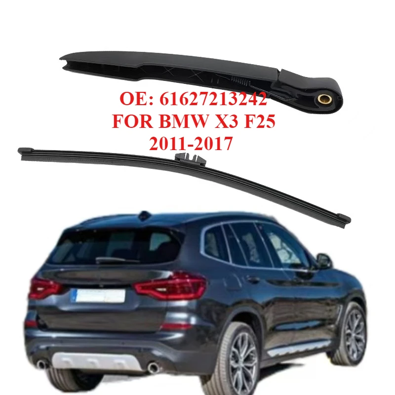 High Quality Rear Wiper Arm Set - Back Windshield Wiper Arm Blade Set #61627213242 For BMW X3 F25 2011-2017 Car Window Cleaning