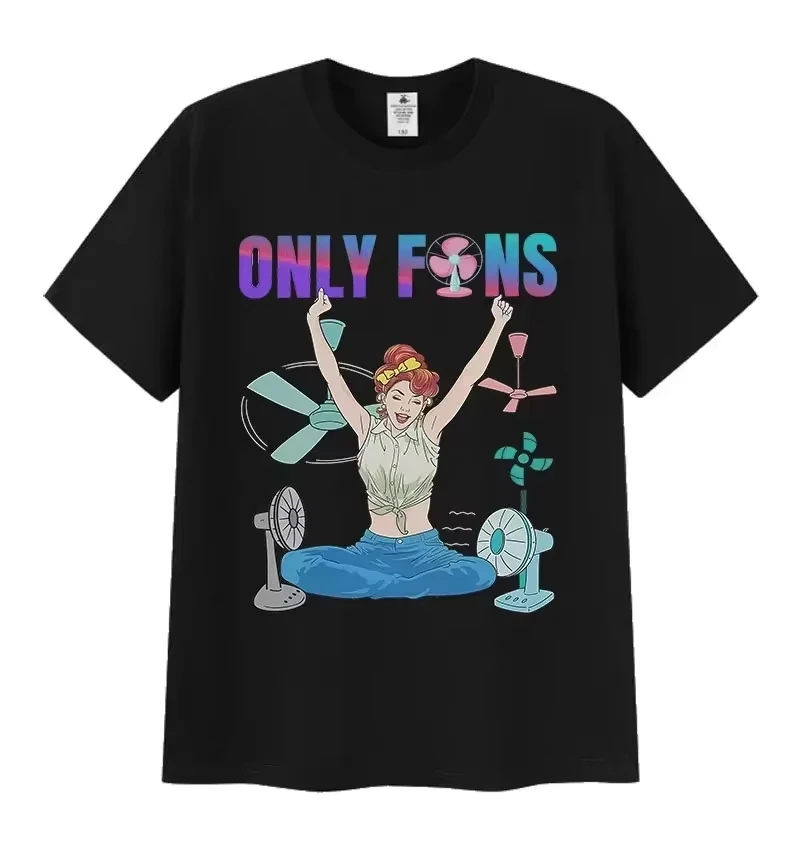 Funny OnlyFans Meme T Shirt Men Women Humor O-Neck Clothing Short Sleeve T-shirts Retro Fashion High Quality Cotton T-shirt Tops