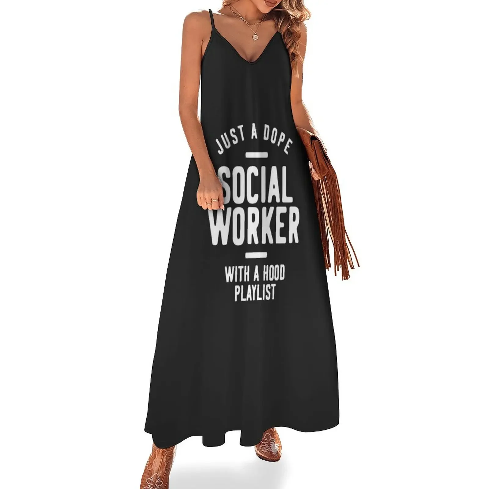 

Just A Dope Social Worker With A Hood Playlist Sleeveless Dress Summer dresses for women long dresses for women