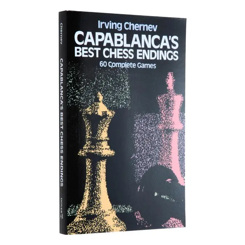 Capablancas Best Chess Endings Irving Chernev Dover Publications 9780486242491 Book