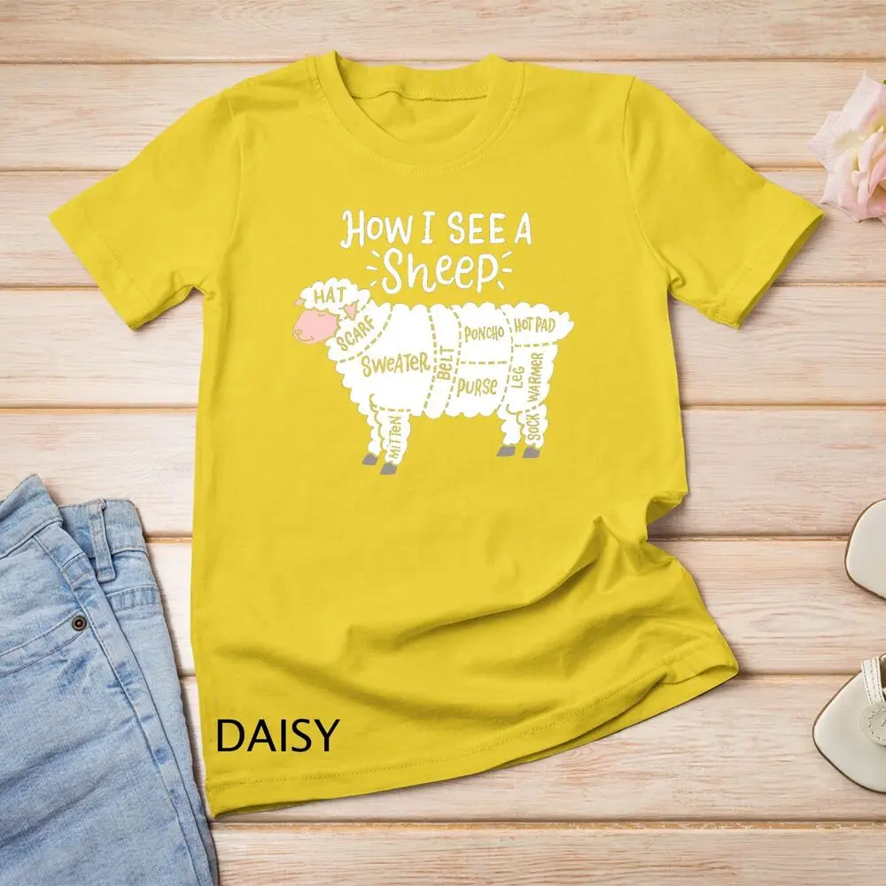 How I See A Sheep Cute Yarn Wool Sheep Knitter Knitting T-Shirt Unisex T-shirt