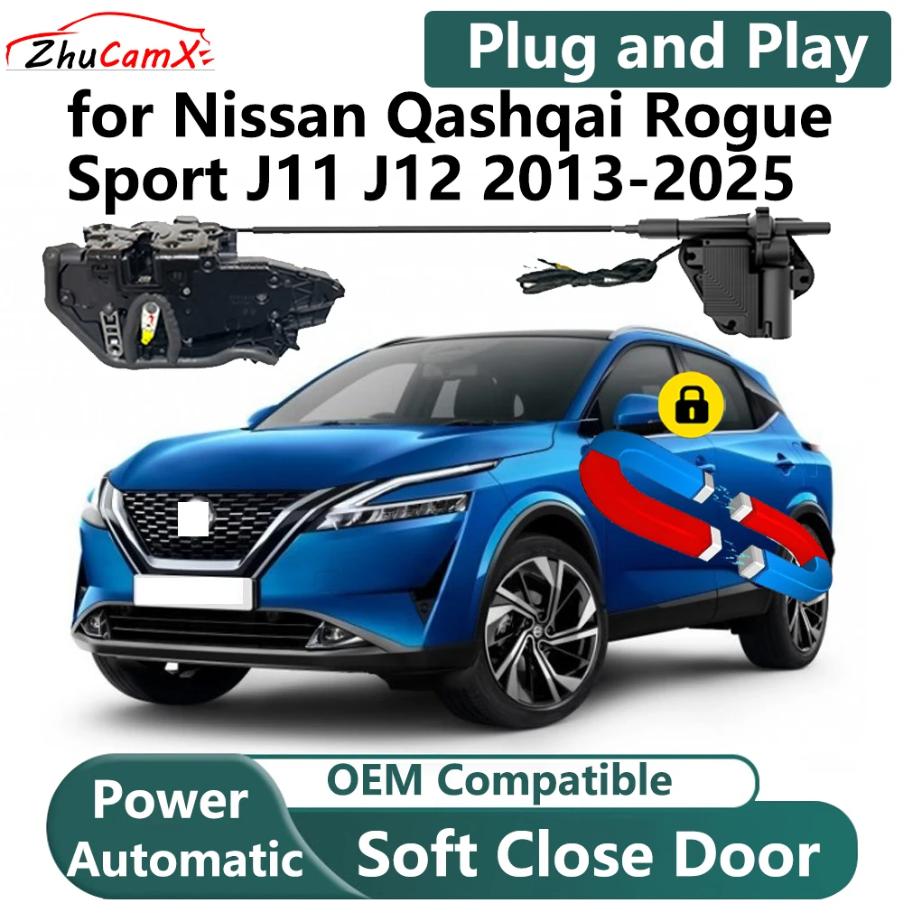 ZhuCamX for Nissan Qashqai Rogue Sport J11 J12 2013-2025 Car Electric Soft Close Door System Power Closing Door Latch Lock
