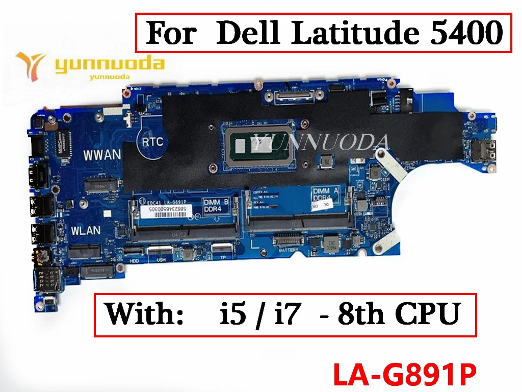 LA-G891P For  Dell Latitude 5400 Laptop Motherboard With i5 i7 8th Gen CPU CN-052T0R  0HJD1J 100% Tested