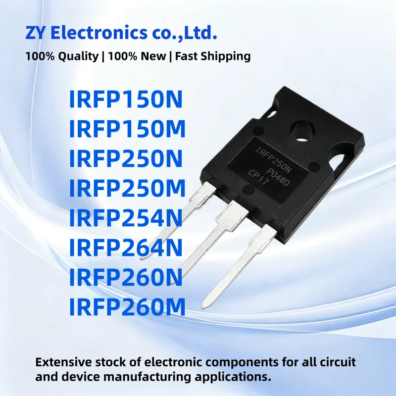 5PCS New IRFP260M IRFP254N IRFP150N IRFP150M IRFP250N IRFP250M IRFP260N IRFP264N TO-247 MOS High-quality