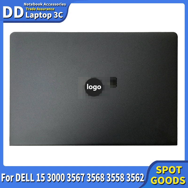 NEW For Dell Latitude 15 3000 3567 3568 3558 3562 Laptop Case LCD Back Cover Top Rear Lid Replacement Housing Black