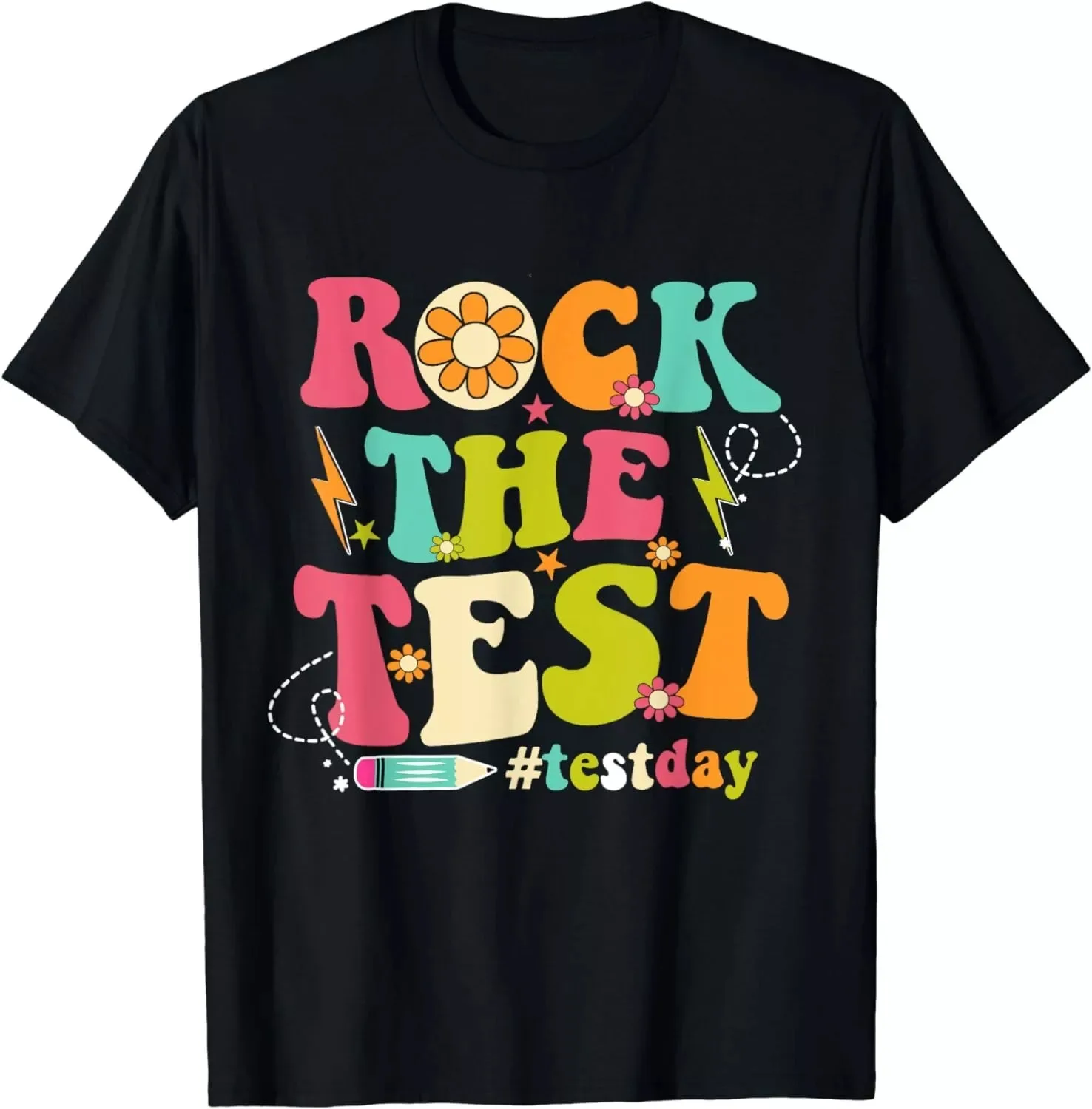 Rock The Test Unisex Tee Testing Day Teacher Gift T-Shirt Size S-5XL