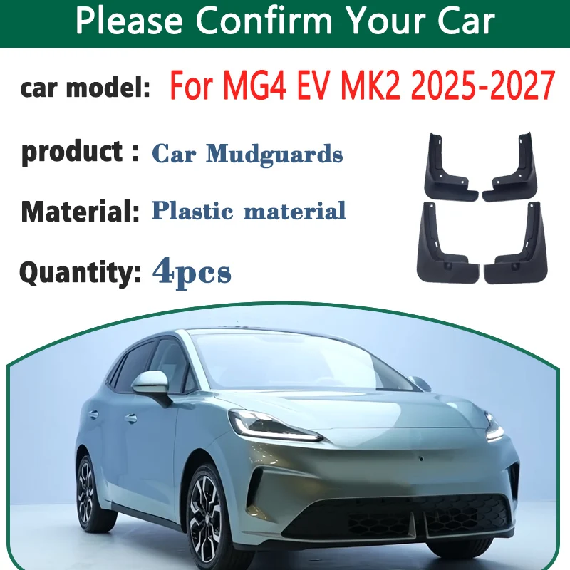 

Car Splash Guard For MG4 EV MK2 2025 Accessories MG 4 EV 2026 2027 Splash-proof Fender Mudguards Front Rear Wheel Mud Flap Tools