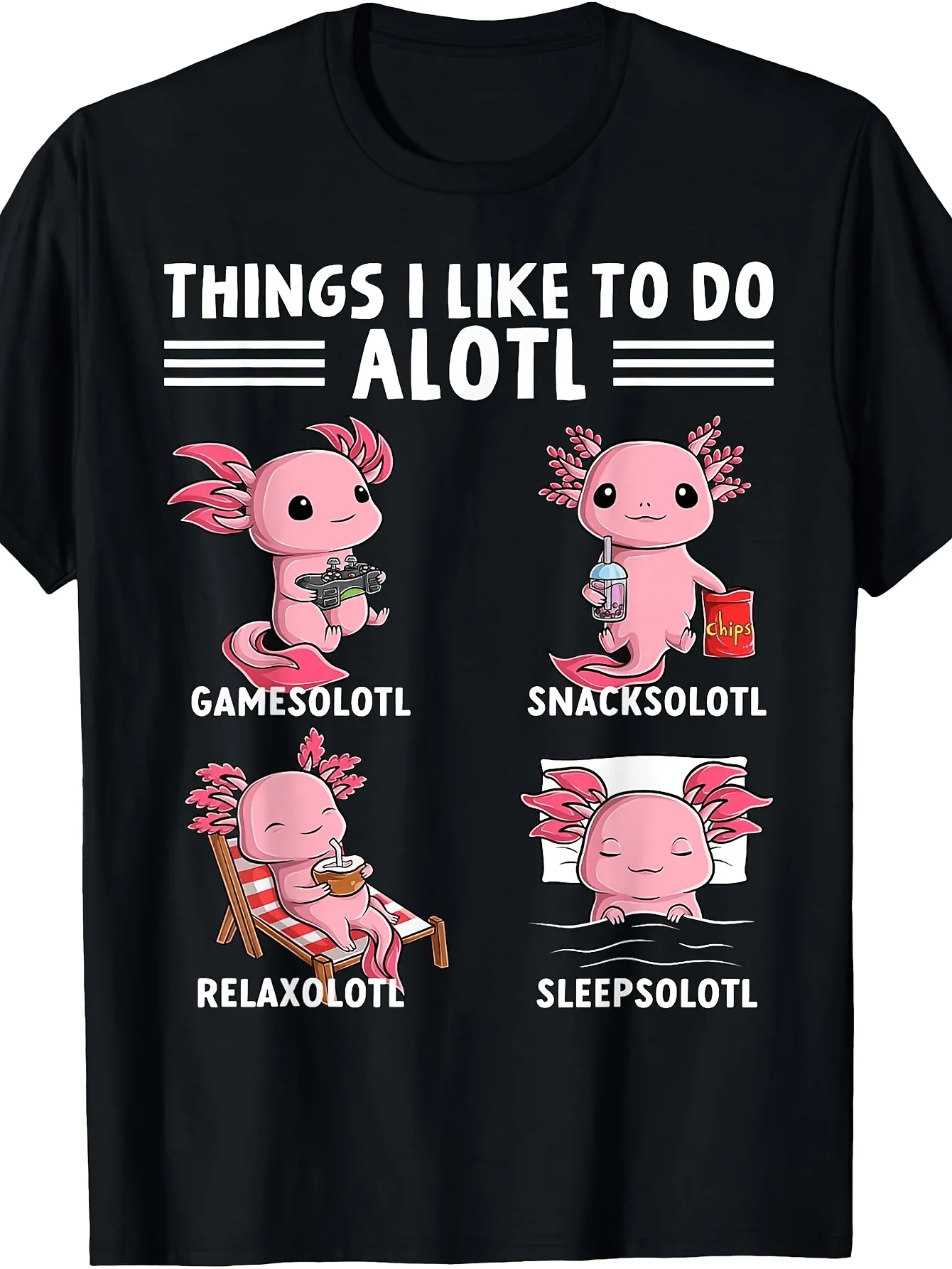 Funny Axolotl Things I Like to Do Kawaii Axolotls Lover T-Shirt