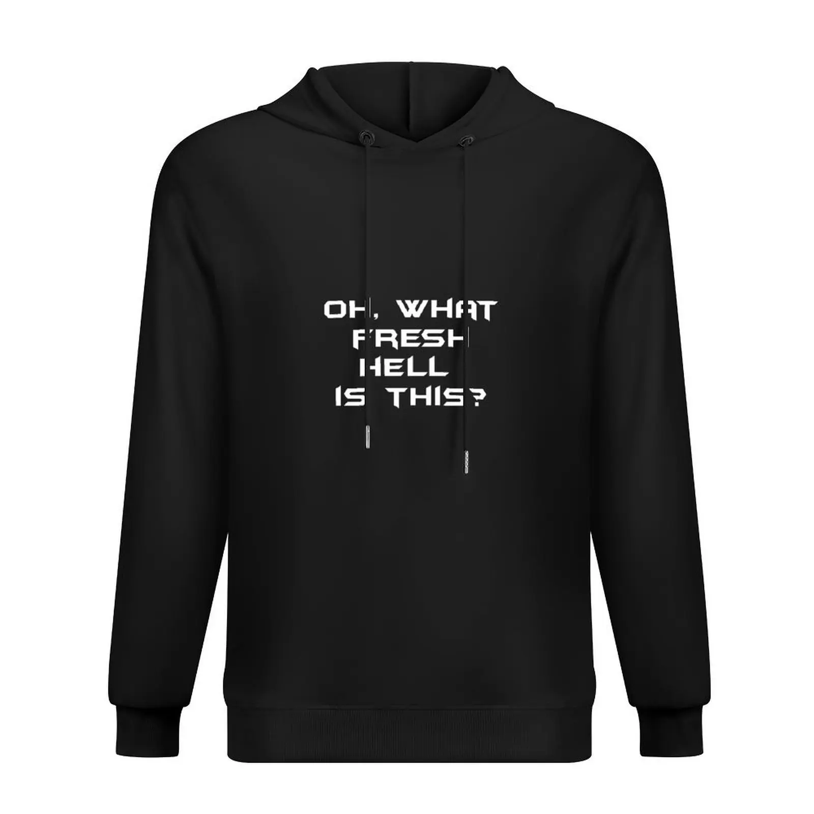 

oh what fresh hell is this Hoodie men clothing aesthetic clothing mens designer clothes autumn new products mens hoodies