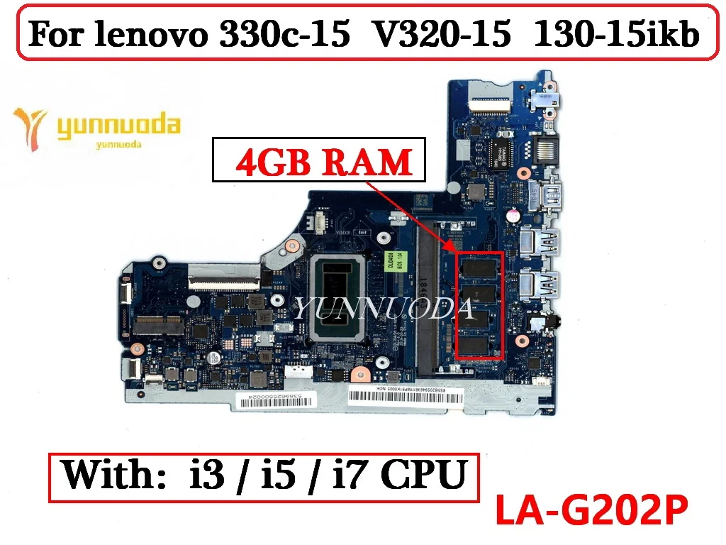 

LA-G202P For lenovo 330c-15 V320-15 130-15ikb Laptop Motherboard With i3 i5 i7 8th CPU 4GB RAM 100% Tested