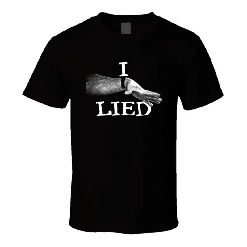 Commando Arnold I Lied Lustiges Zitat Film T-Shirt