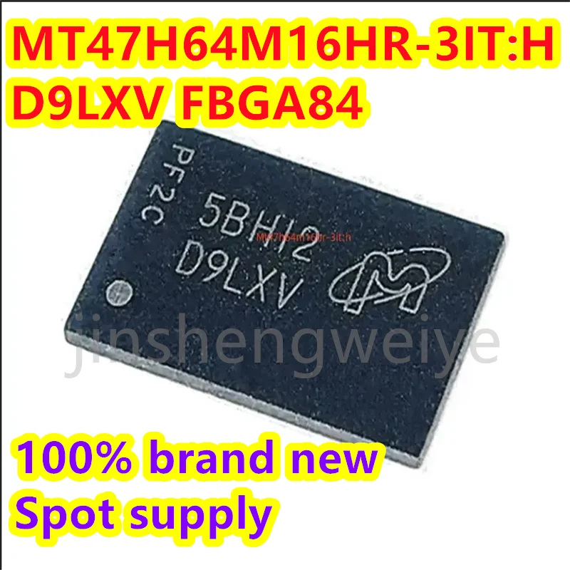 1-10PCS MT47H64M16HR-3IT: H MT47H64M16 code D9LXV BGA SDRAM DDR2 memory IC brand new stock