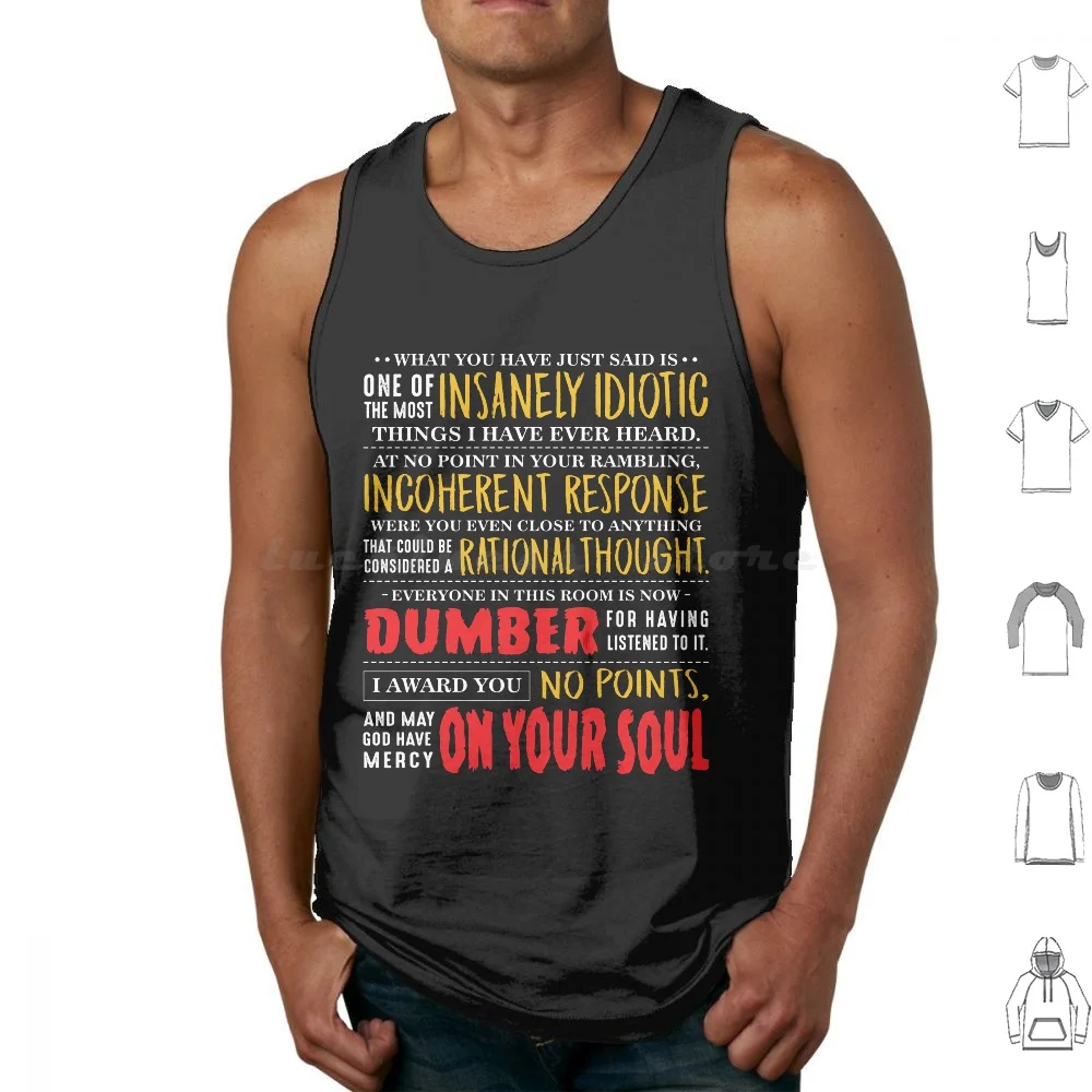 

Insanely Idiotic Tank Tops Print Cotton Billy Madison Adam Sandler Comedy Funny Quote Text Font Typography Movies