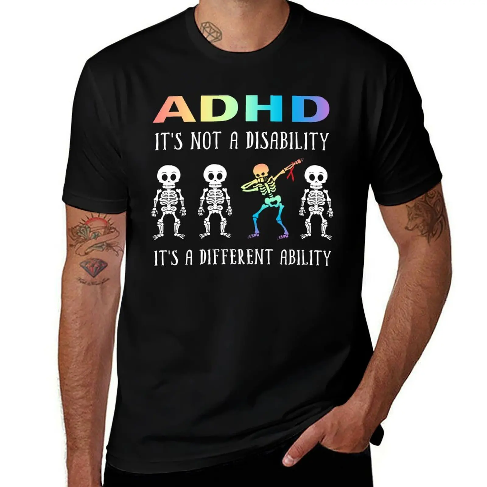 ADHD It's Not Disability It's A Different Ability Skeleton Funny Gifts T-Shirt Basic Daily Outfit Short Sleeve Tee