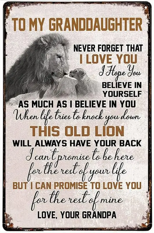 Fathers Day Signs Lion To My Granddaughter Granddaughter And Grandpa Gift For Granddaughter Lion Granddaughter Tin Metal Sign Pl