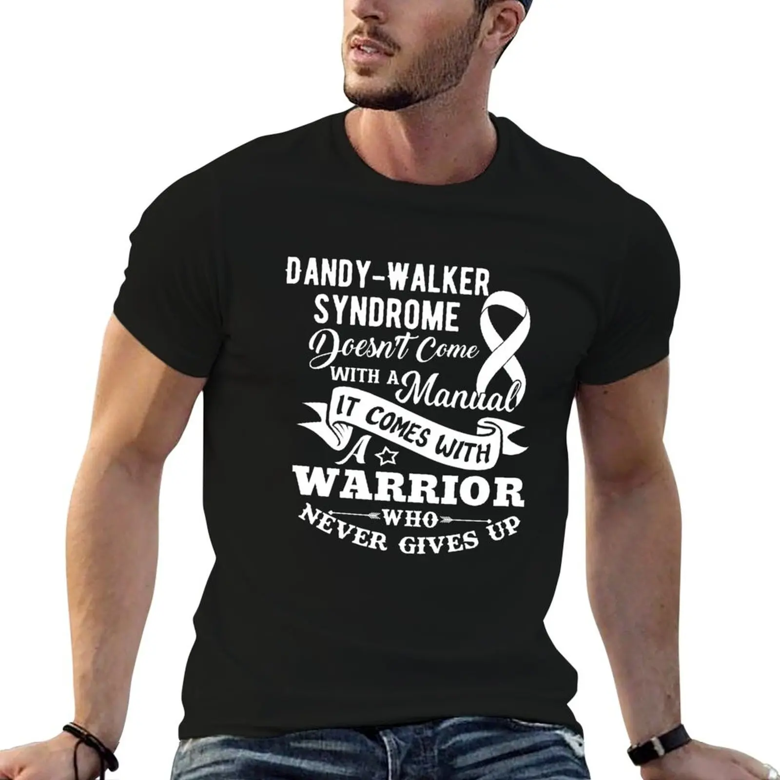 Dandy Walker Syndrome Doesn't Come With a Manual It Comes With a Warrior Who Never Gives Up T-Shirt