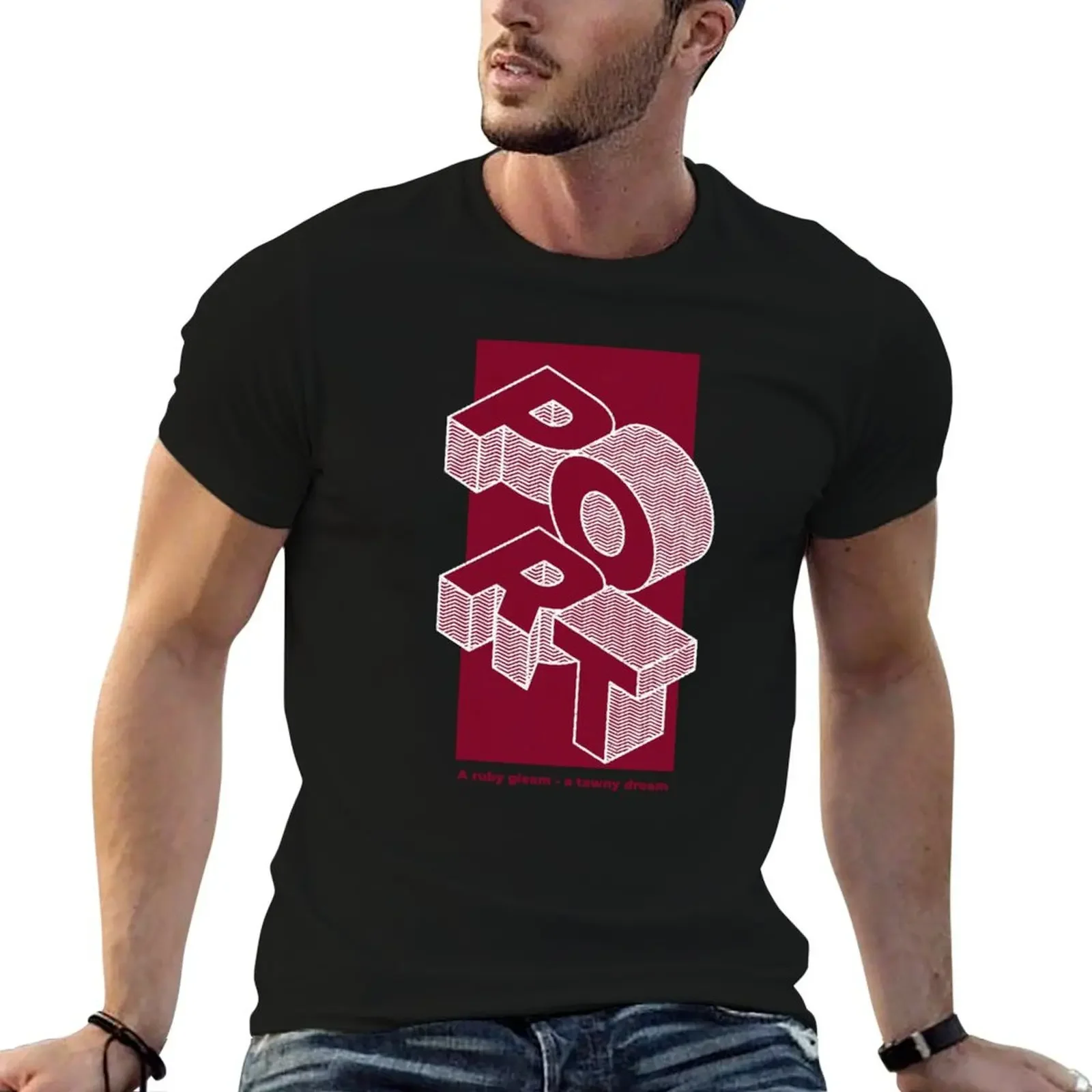 

PORT Wine-Un ruby gleam, un sueño levo-Camiseta divertida, camisas de moda, camiseta de Anime, camisetas lisas para hombre