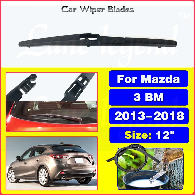 

12" Rear Wiper Blade For Mazda 3 BM 2013 - 2018 Car Accessories Blades Brushes Windshield Windscreen 2017 2016 2015 2014