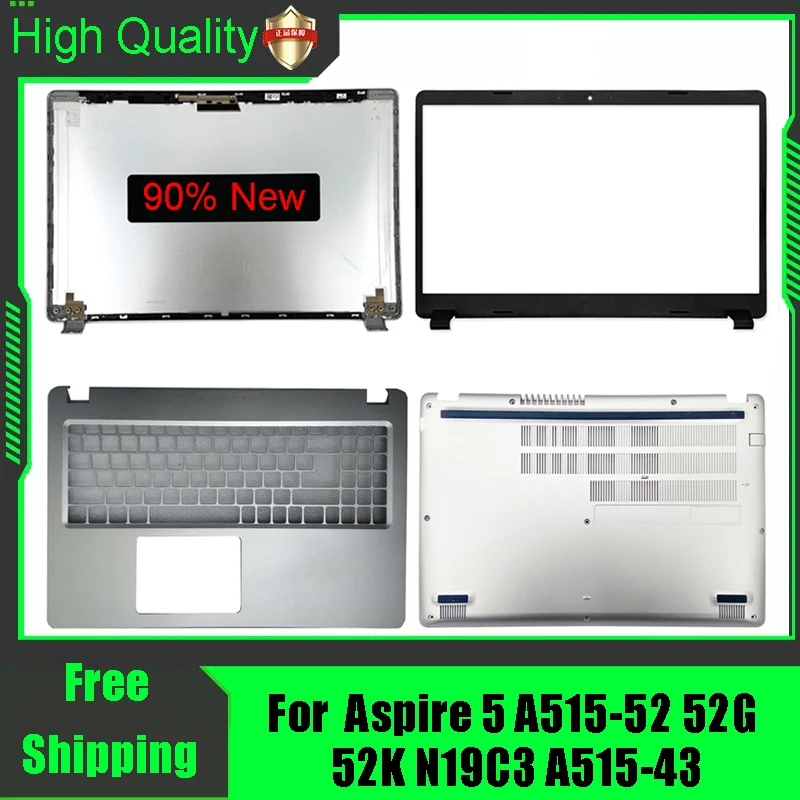 For Acer Aspire 5 A515-52 52G 52K N19C3 A515-43 LCD Rear Lid Back Top Cover Front Bezel Palmrest Upper Bottom Base Case Silver