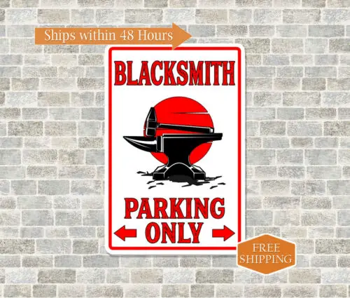 Blacksmith Parking Only Sign Anvil Forge Decor Wall Parking Metal 108122001029