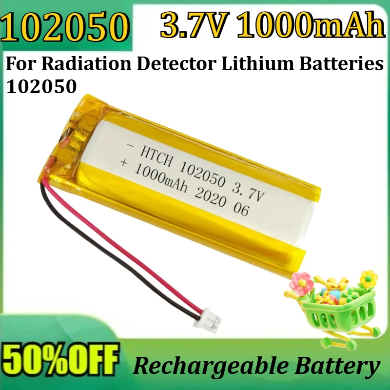 

New 102050 Lithium-ion Polymer Battery 3.7V 1000mAh Lithium Battery for Radiation Detector Lithium Batteries 102050