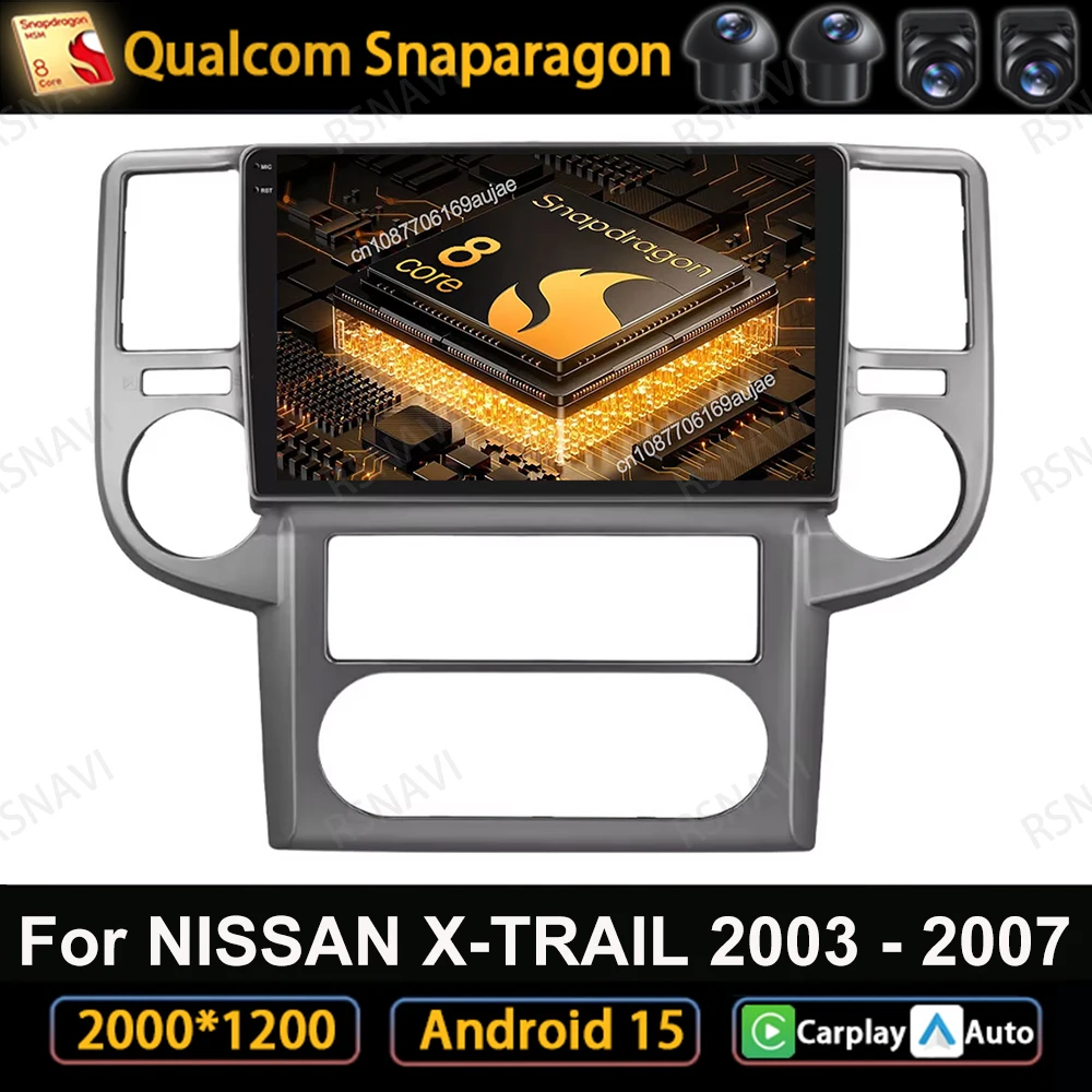 

Автомобильный радиоприемник Android 15 для NISSAN X-TRAIL 2003-2007 DVD GPS Автораadio Qualcomm Viedo Player Мультимедийный беспроводной Carplay Auto DSP