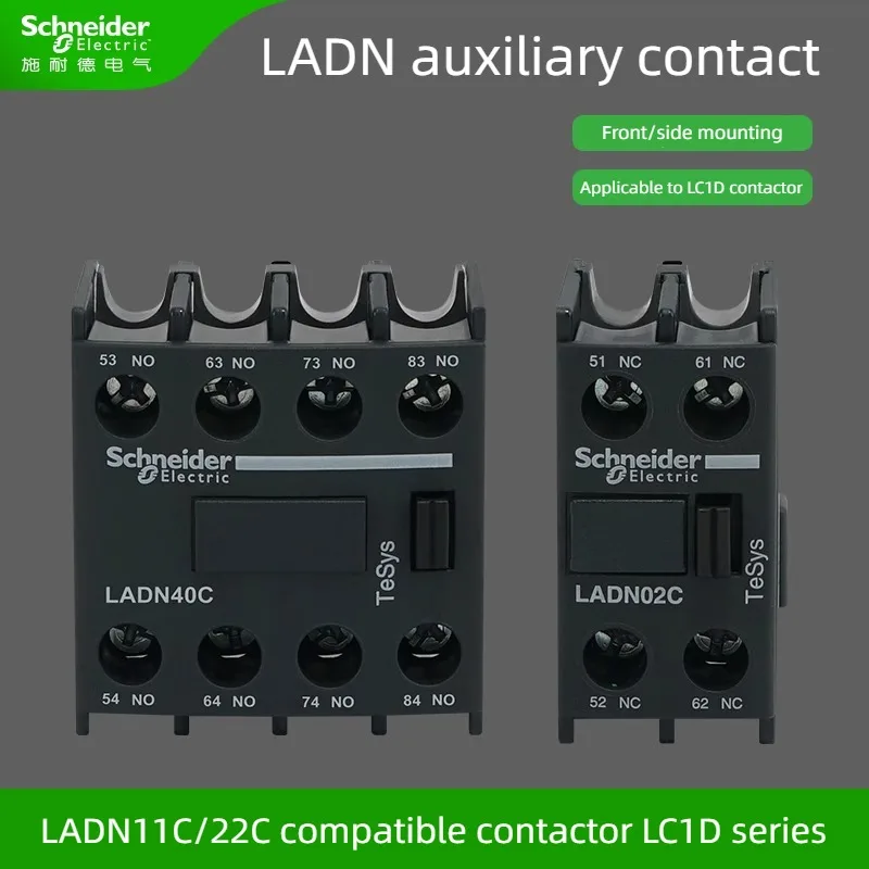 

Schneider LC1D AC contactor auxiliary contact LADN11C20 C02 C22 C31 C04C 40C normally open and closed Front auxiliary contact