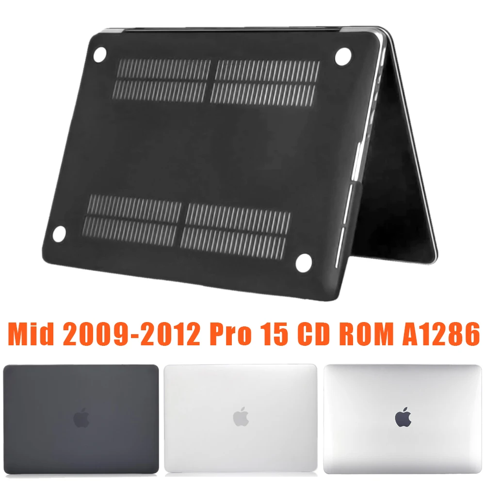 Loptop case For Macbook Pro 15 CD ROM Case A1286 Mid 2009 Mid 2012 Shell