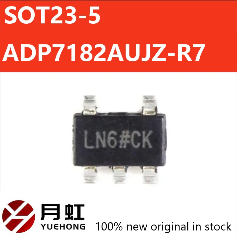 10PCS ADP7182AUJZ New original ADP7182AUJZ-R7 screen printed LN6 ADP7182 SOT23-5 low-voltage differential voltage regulator ic