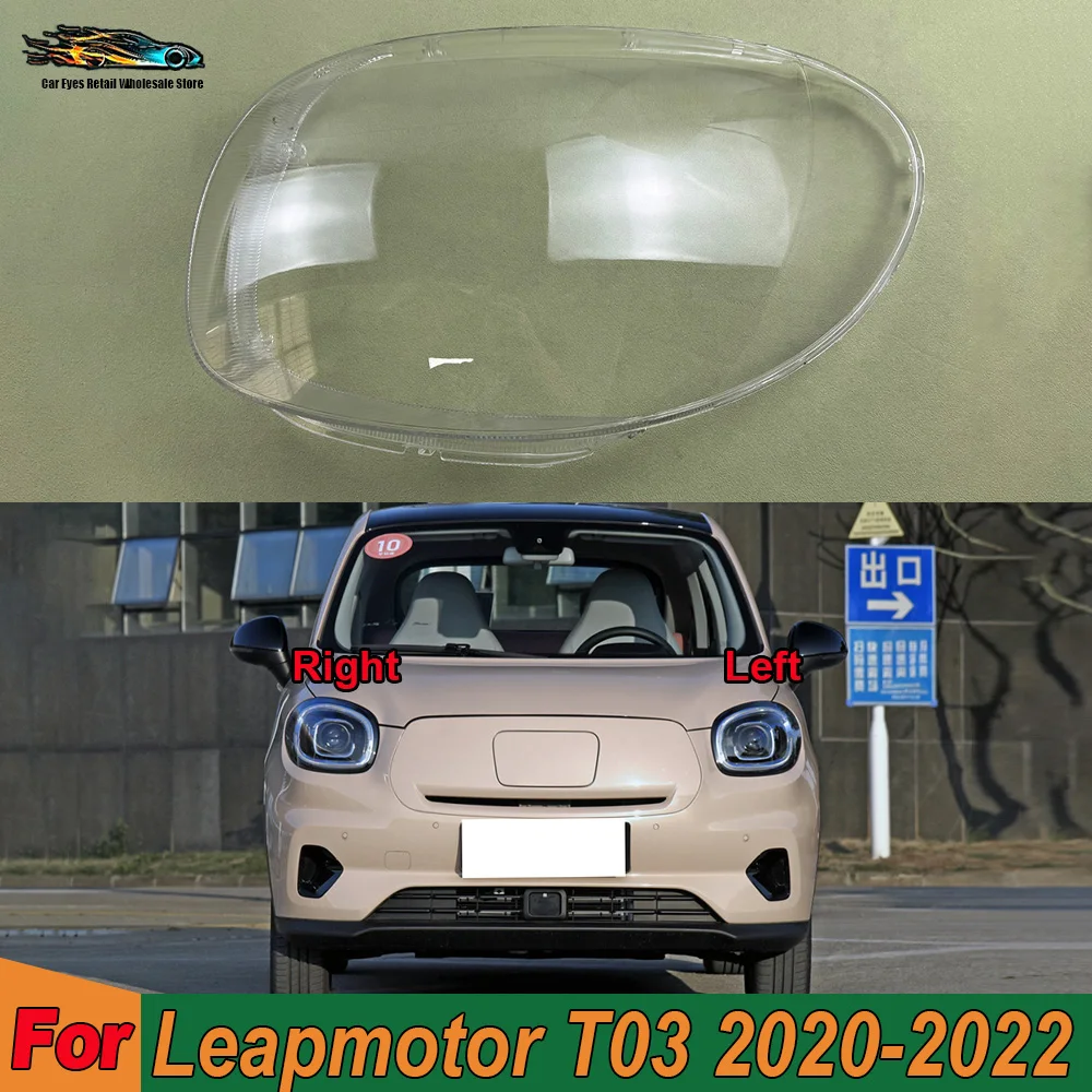 Car Front Headlight cover 2020-2022 For Leapmotor T03 Car Front Headlight Lens Cover Front Headlamp Lamp Cover Glass Headlight