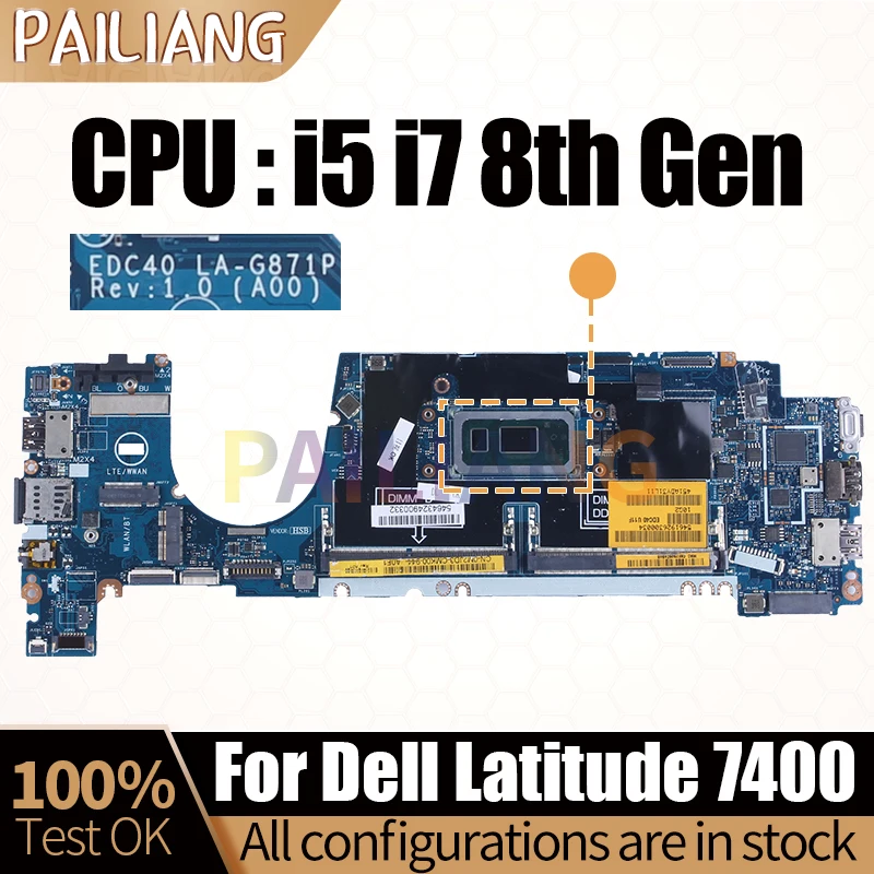 Imagem -02 - Notebook Mainboard para Dell Latitude 7400 Placa-mãe Cpu Completo Testado La-g871p 0m2jd3 0fhpj8 Wrwp i5 i7 8ª Geração