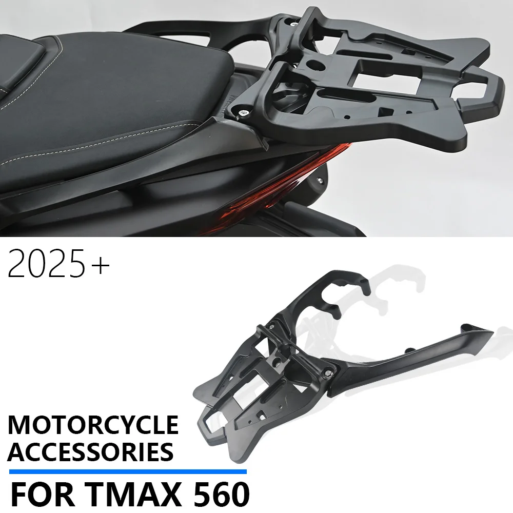 

For YAMAHA TMAX560 2025 Motorcycle Luggage Rack Rear Tail Cargo Bracket Top Case Support Accessories