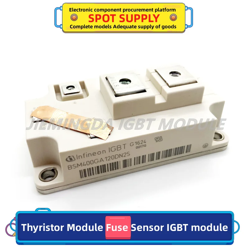 BSM300GA120DN2S-E3256 BSM200GA120DN2S-E3256 BSM200GA120DN2C BSM400GA120DN2S BSM300GA120DN2S BSM400GA120DN2S-E3256 NEW IGBT