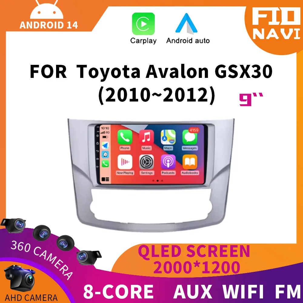 Android 14 For Toyota Avalon GSX30 2010-2012 Car Radio Multimedia Video Player Navigation Auto Carplay Wifi GPS Stereo