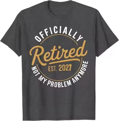Ruhestand 2027, nicht mehr mein Problem – Vintage-T-Shirt mit lustigem Humor, aufgedrucktem Spruch, ideal als Geschenk zum Ruhestand für Opa oder Papa. – Detail 8