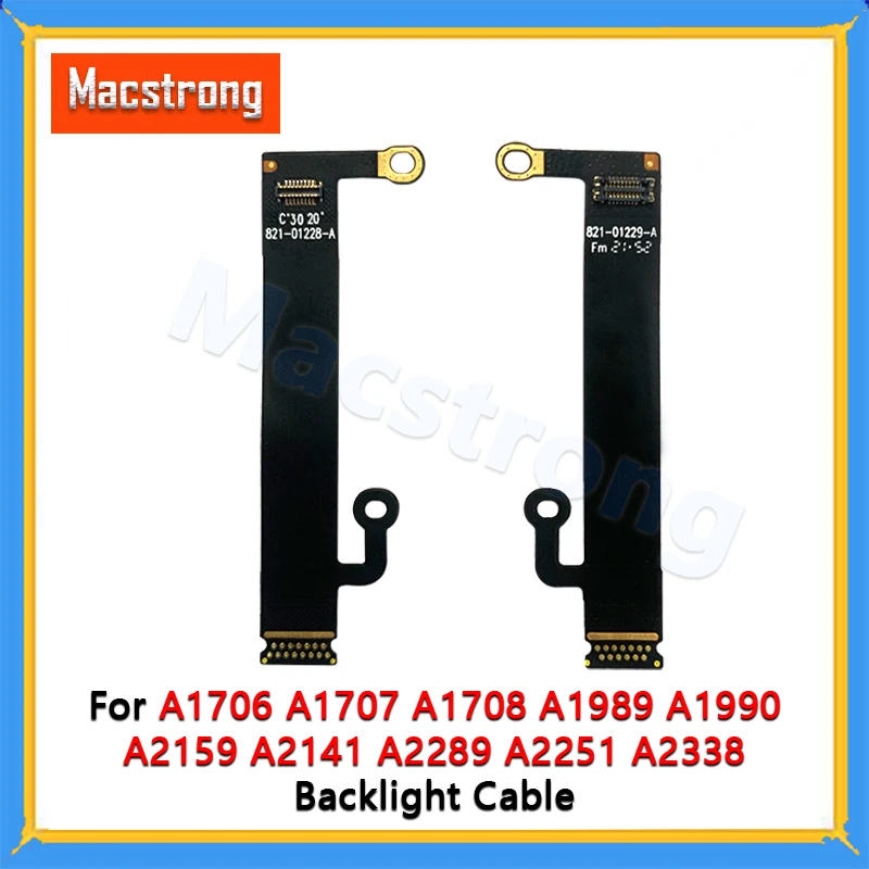 A1706 Flexgate for Macbook Pro A1707 A1708 A1989 A1990 A2159 A2141 A2289 A2251 A2338 LCD Screen Display Backlight LED Cable