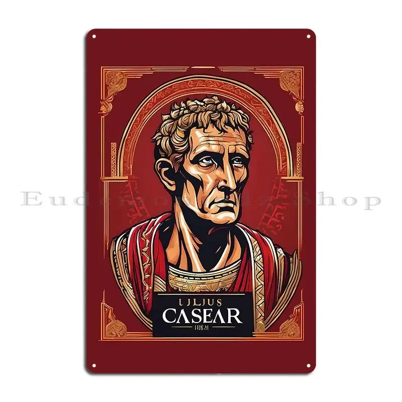Digital Art Of Julius Caesar Portrait Metal Plaque Vintage Wall Decor Wall Plaque Retro Create Tin Sign Poster