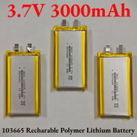 103665/103565 3.7V 3000mAh Polymer Lithium Recharable Battery for High Equipment Tools LED Lights Driving Recorder Power Bank