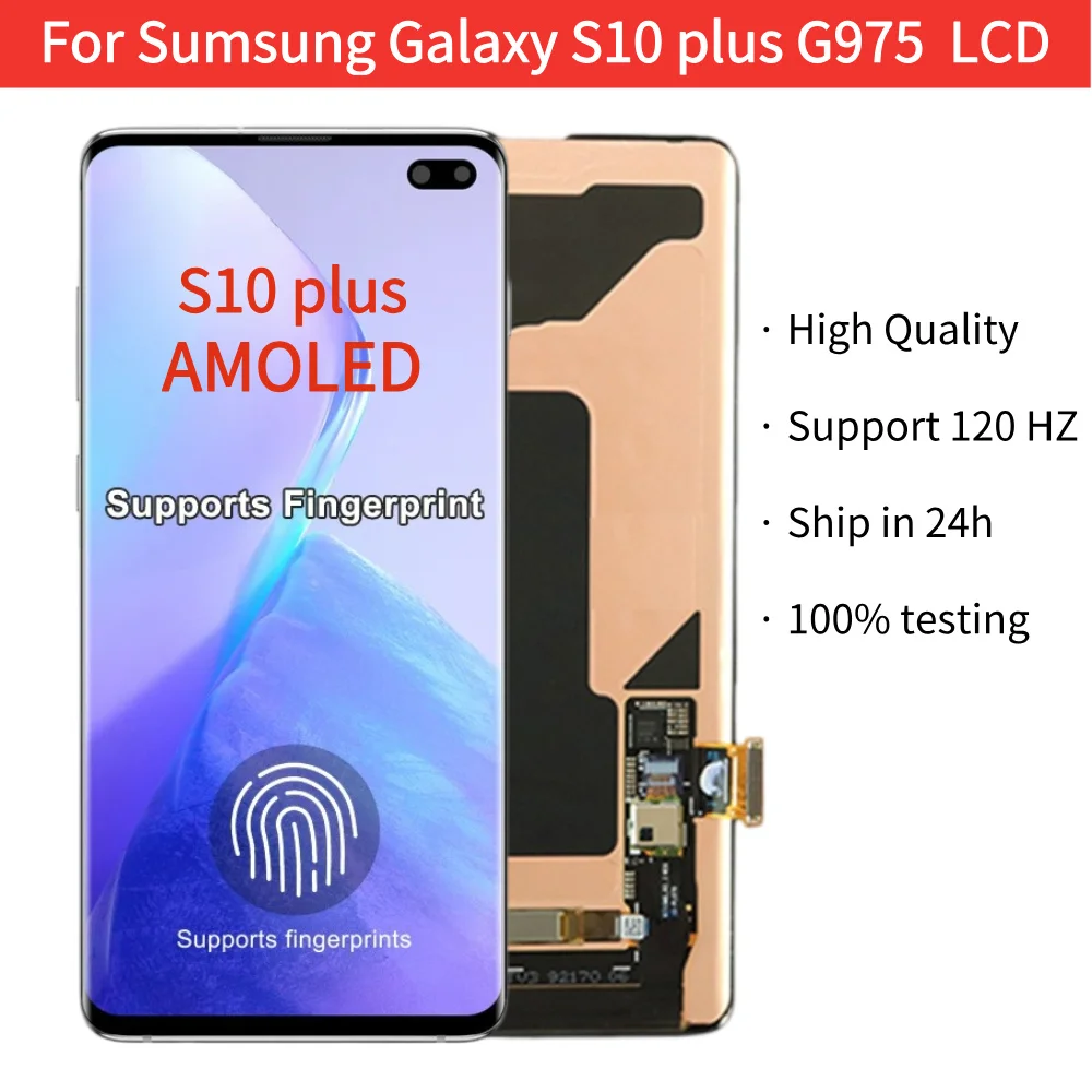 ORI 120HZ AMOLED Display Screen for Samsung Galaxy S10 Plus Lcd G975F G9750 Display Touch Screen Digitizer Assembly Parts