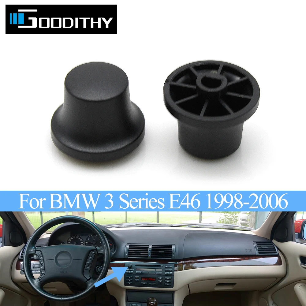 

E46 Car Interior Dashboard Radio Audio Volume Rotary Knob CD Player Control Power Button For BMW 3 Series 1998-2006 65126924906