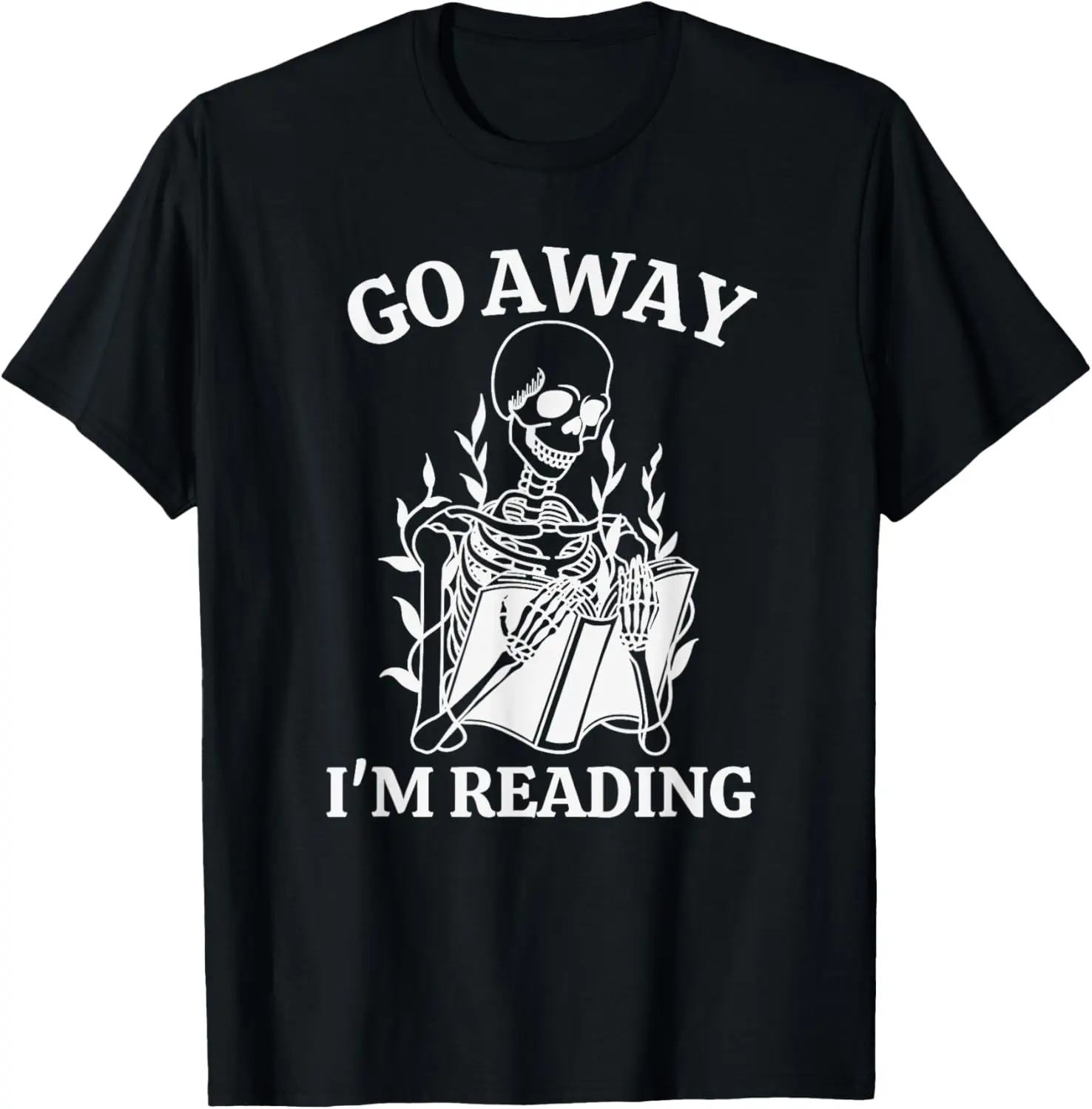 

Go Away I'm Reading, Skeleton Book T-Shirt