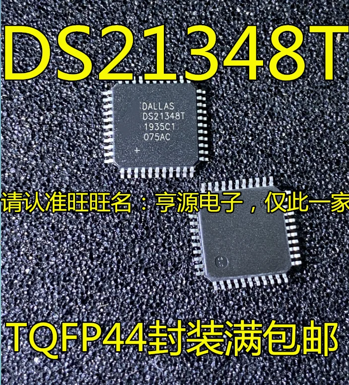 

5pcs original new DS21,348T DS21,348 TQFP44 DS21Q50 DS21Q50L QFP100 network interface chip