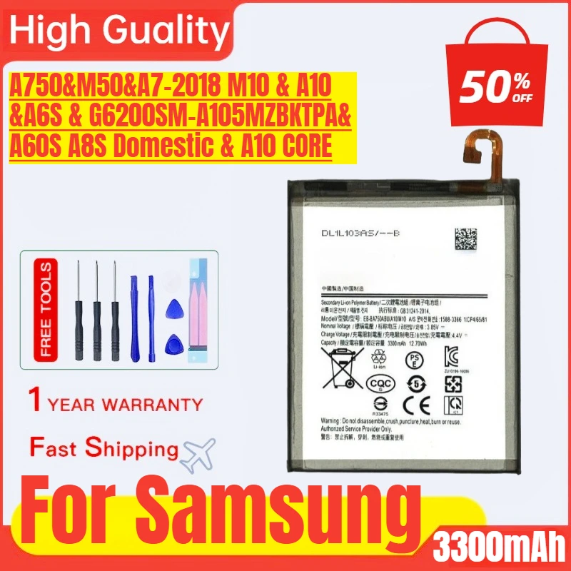 

EB-BA750ABU for Samsung A750 M50 A7-2018 M10 A10 A6S G6200 SM-A105MZBKTPA& A60S A8S Domestic A10 CORE mobile phone battery