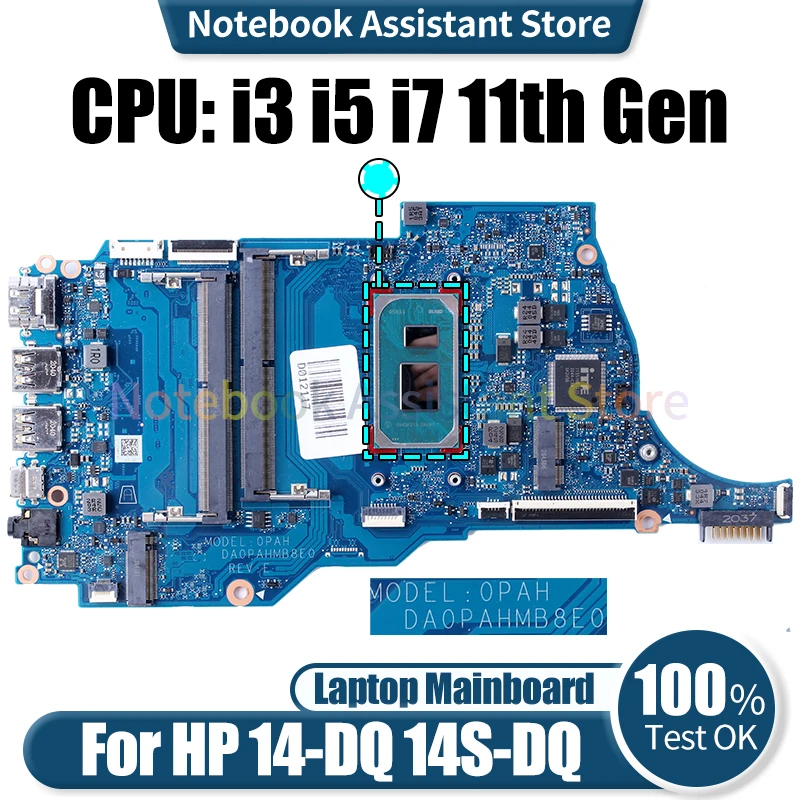 

or HP 14-DQ 14S-DQ Laptop Mainboard DA0PAHMB8E0 M20693-601 M20689-601 i3 i5 i7 11th Gen Notebook Motherboard