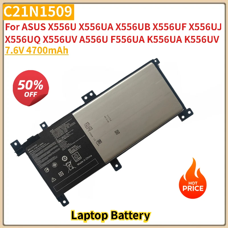 

Laptop Battery C21N1509 7.6V 4700mAh for ASUS X556UF X556UJ X556UQ X556U X556UA X556UB X556UV A556U F556UA K556UA High Quality