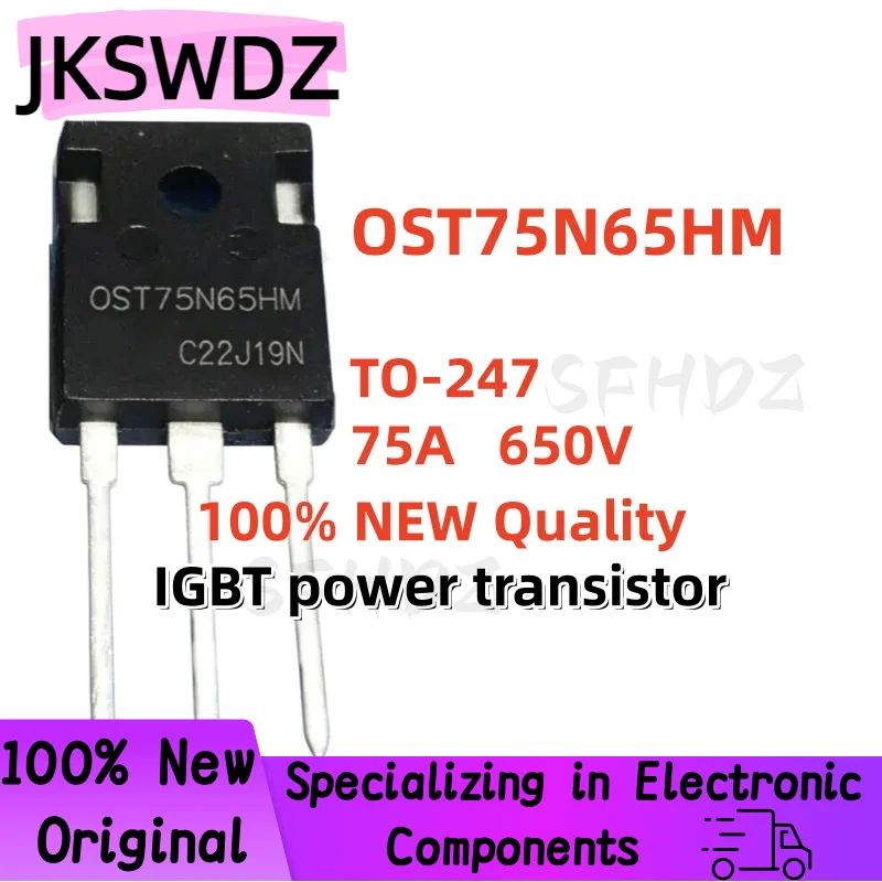 

5/10/20PCS 100% Brand New High Quality OST75N65HM TO-247 75A 650V IGBT power transistor