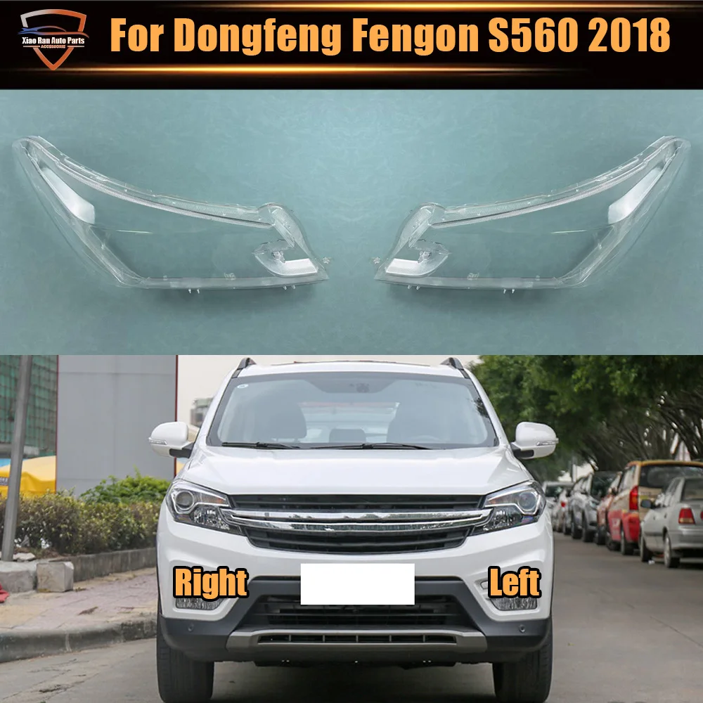 

Для Dongfeng Fengon S560 2018: Прозрачная крышка фары, рассеиватель, линза, плексиглас, автозапчасти для замены