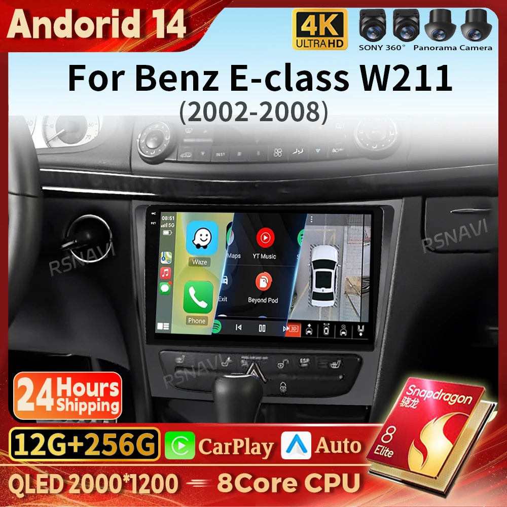 

Qualcomm Snapdragon Android 14 Car Navi Multimedia Player For Mercedes Benz E-class W211 E200 E220 E300 E350 E240 E270 E280 W219